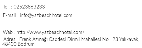 Yaz Beach Hotel telefon numaralar, faks, e-mail, posta adresi ve iletiim bilgileri